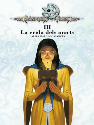 cover image of Cròniques de la Torre III. La crida dels morts